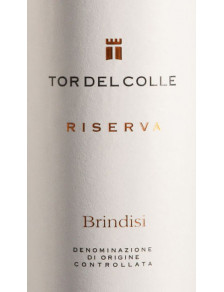 Tor del Colle - Brindisi Riserva DOC 2020